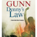 Denny’s Law: New Sarah Burke Mystery Now Available!